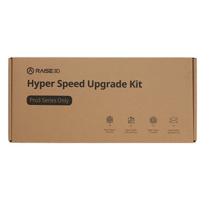 Raise3D Hyper Speed Upgrade Kit (Pro3 Series Only)
